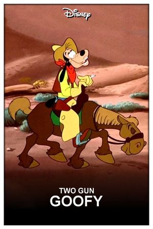 Two Gun Goofy's poster