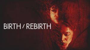 Birth/Rebirth's poster