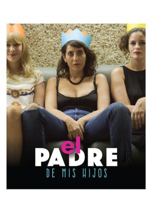 El padre de mis hijos's poster