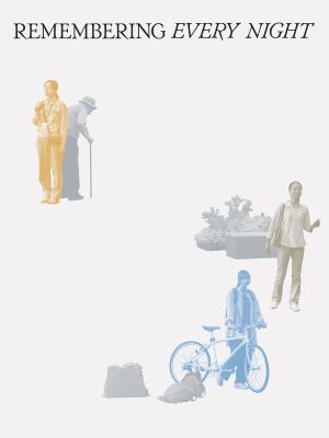 Remembering Every Night's poster