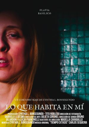Lo que habita en mí's poster