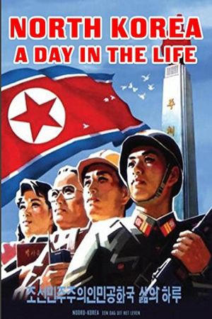 North Korea: A Day in the Life's poster