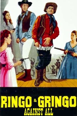 Ringo and Gringo Against All's poster