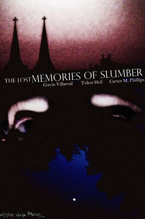 The Lost Memories of Slumber's poster