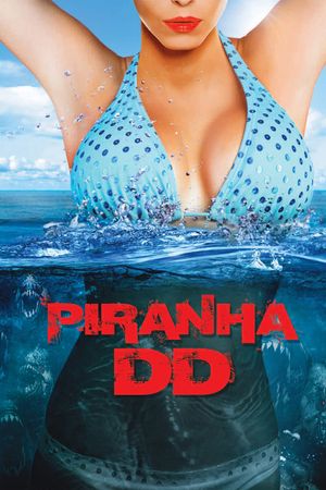 Piranha 3DD's poster