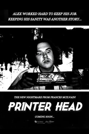 Printer Head's poster image