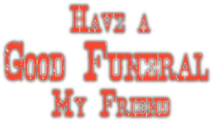 Have a Good Funeral, My Friend... Sartana Will Pay's poster