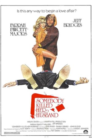 Somebody Killed Her Husband's poster