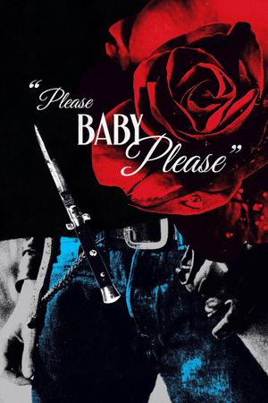 Please Baby Please's poster