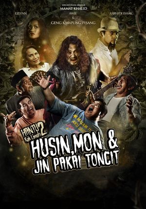 Hantu Kak Limah 2: Husin, Mon, dan Jin Pakai Toncit's poster