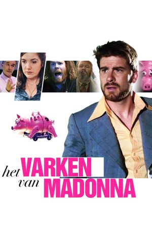 Madonna's Pig's poster image