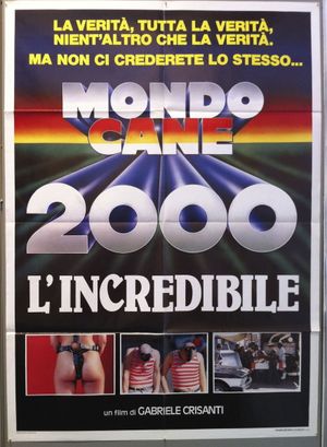 Mondo cane 2000 - L'incredibile's poster image
