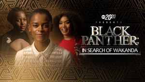 20/20 Presents Black Panther: In Search of Wakanda's poster
