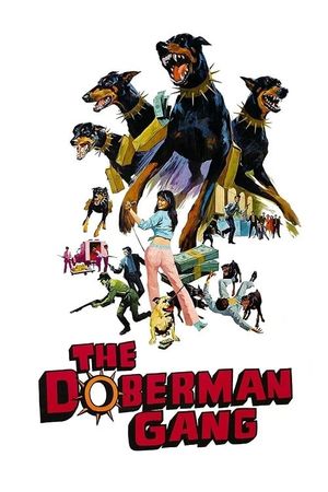 The Doberman Gang's poster