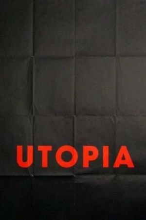 Utopia's poster