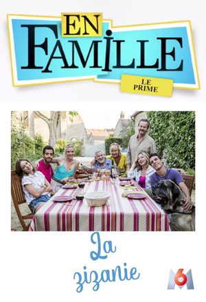 En famille : La zizanie's poster