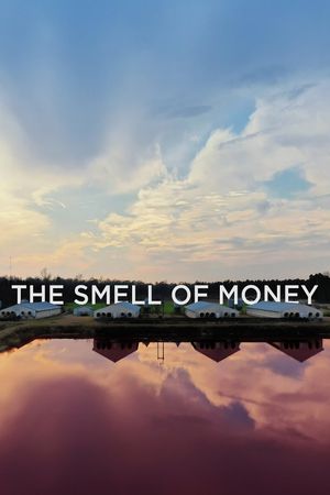 The Smell of Money's poster