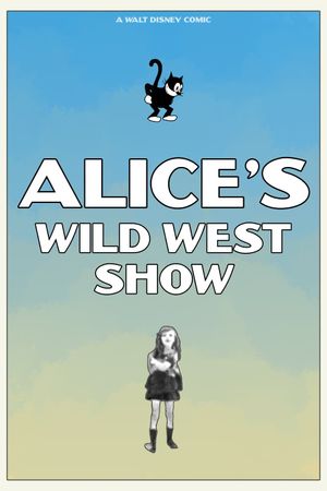 Alice's Wild West Show's poster