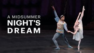 New York City Ballet: A Midsummer Night’s Dream's poster