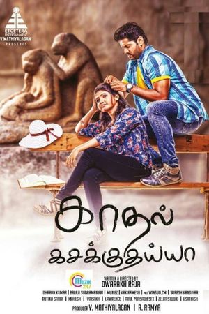 Kadhal Kasakuthaiya's poster