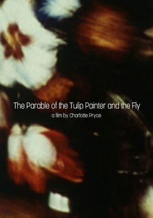 The Parable of the Tulip Painter and the Fly's poster