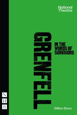 National Theatre at Home: Grenfell: in the words of survivors's poster