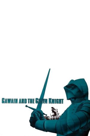 Gawain and the Green Knight's poster