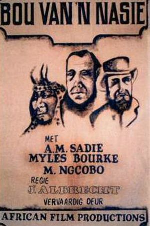 Die Bou van 'n Nasie's poster