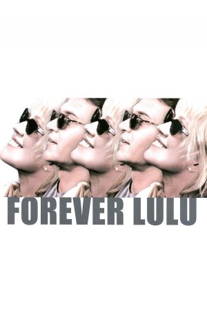 Forever Lulu's poster
