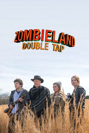 Zombieland: Double Tap's poster