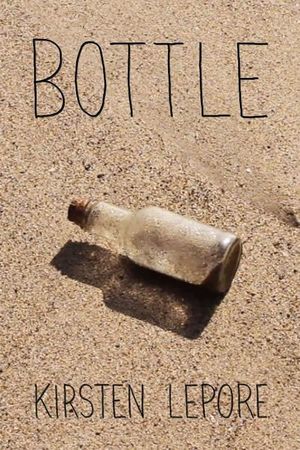 Bottle's poster