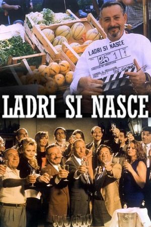 Ladri si nasce's poster