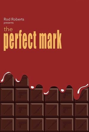 The Perfect Mark's poster