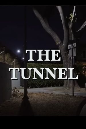 The Tunnel's poster