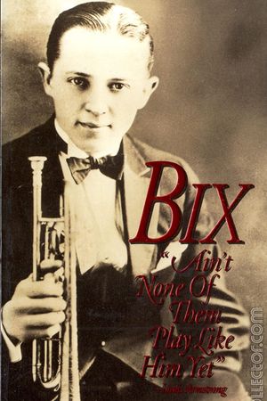 Bix: 'Ain't None of Them Play Like Him Yet''s poster