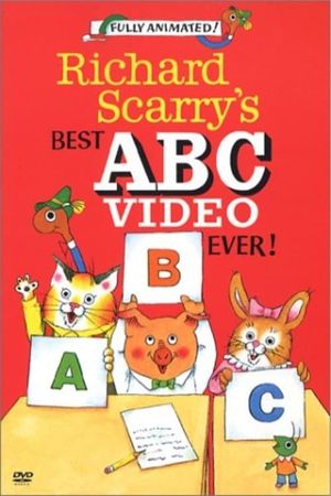 Richard Scarry's Best ABC Video Ever!'s poster