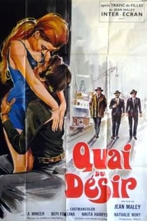 Le quai du désir's poster