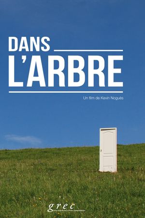 Dans l'arbre's poster