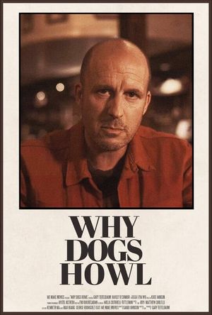 Why Dogs Howl's poster