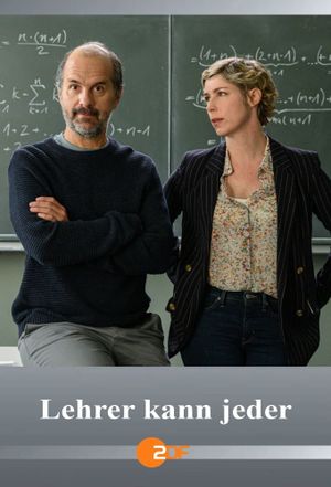 Lehrer kann jeder!'s poster