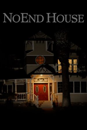 NoEnd House's poster