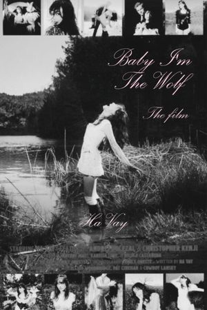 Baby I'm the Wolf: The Film's poster