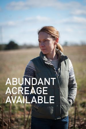 Abundant Acreage Available's poster