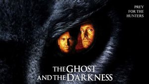 The Ghost and the Darkness's poster
