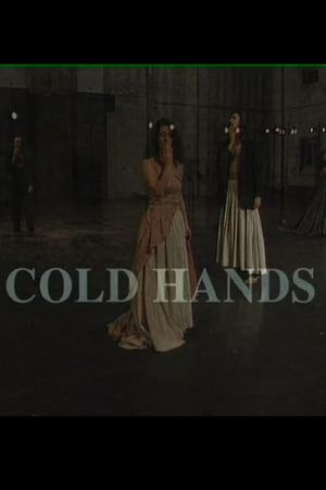 Cold Hands's poster