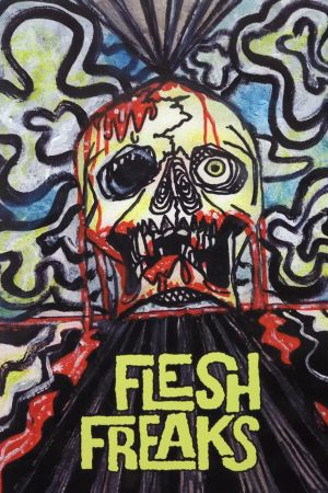 Flesh Freaks's poster