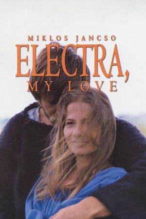 Electra, My Love's poster