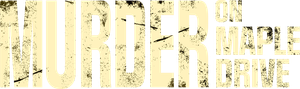 Murder on Maple Drive's poster