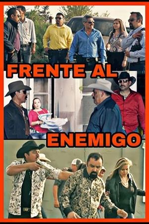 Frente Al Enemigo's poster