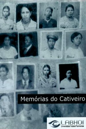 Memórias do Cativeiro's poster